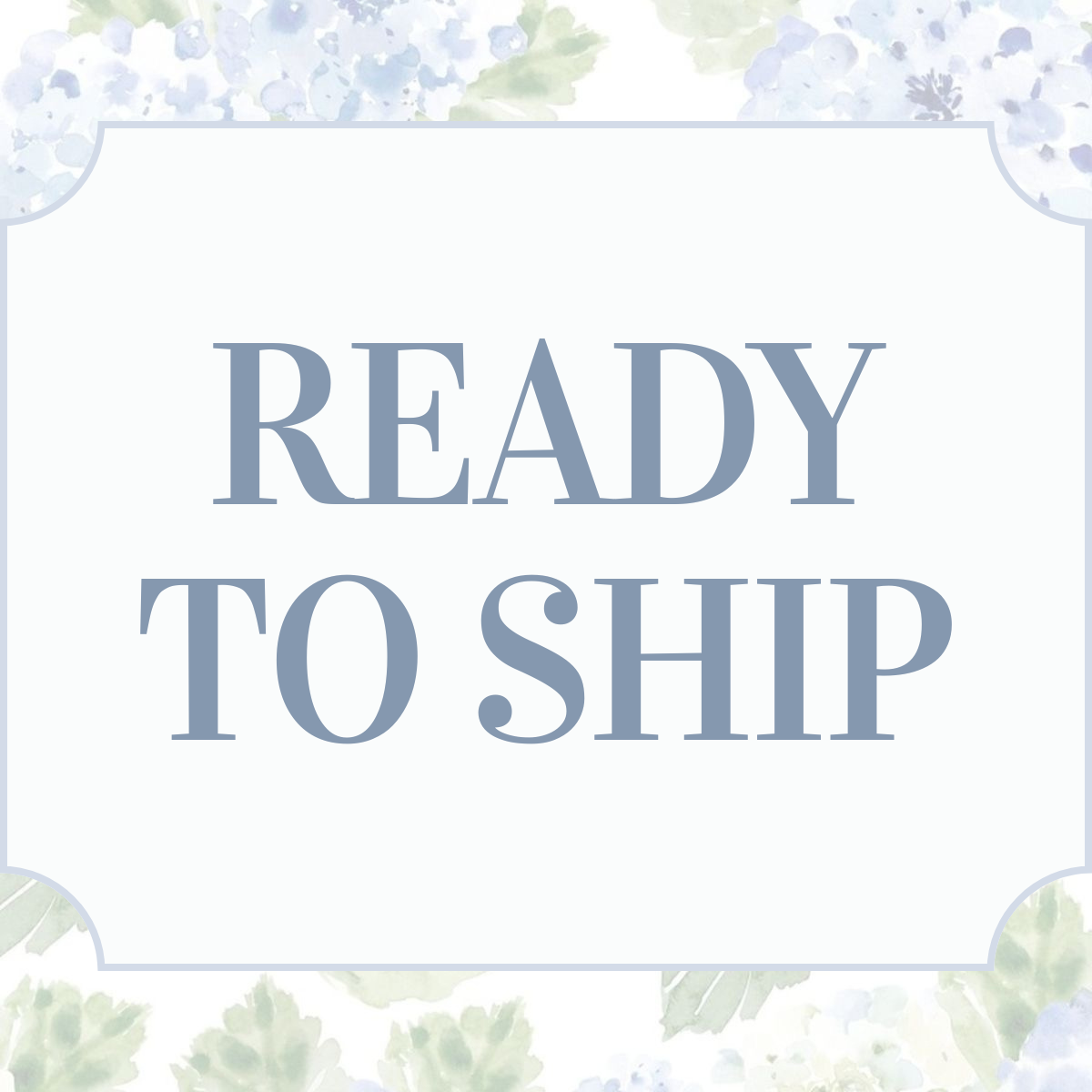 Ready to Ship