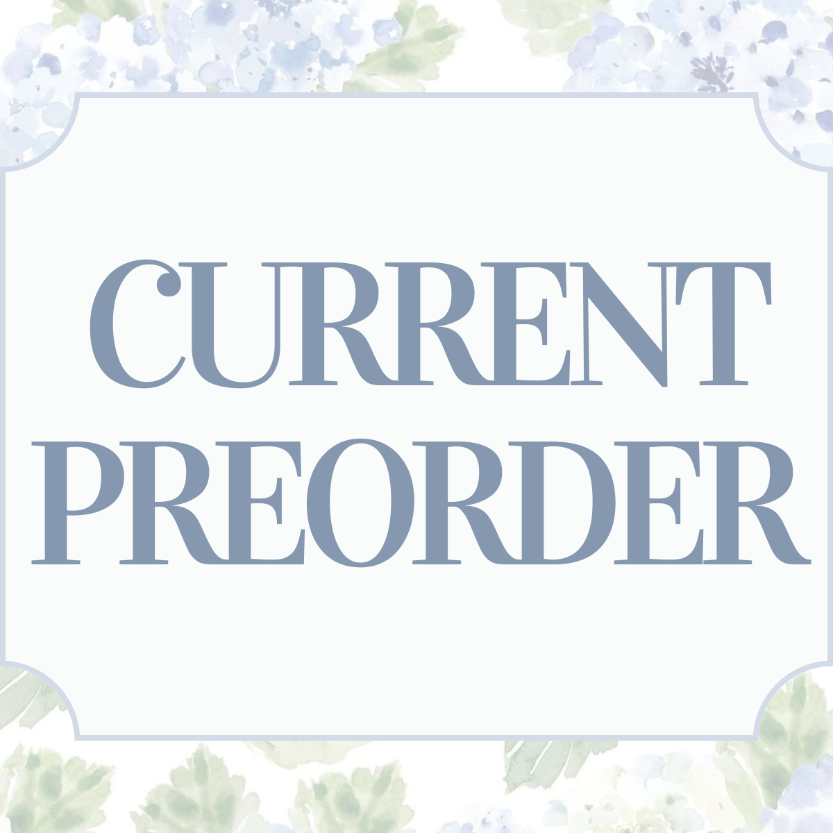 Current Preorder